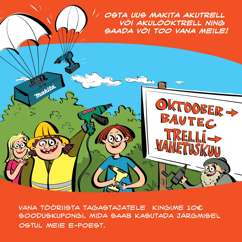 Makita tööriistade kampaania, oktoober trellivahetuskuu.