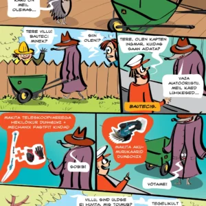 Villu ja sõbrad keset aia koristustöid.